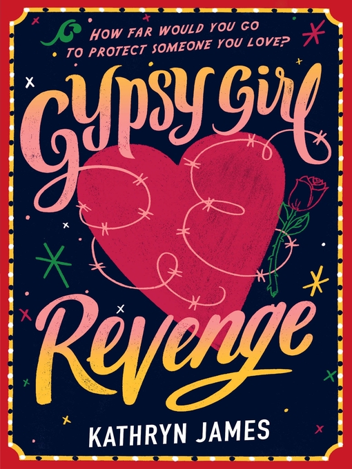 Title details for Revenge (Book Two): Gypsy Girl Series, Book 2 by Kathryn James - Available
